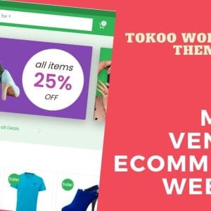 GET Tokoo Elementor WooCommerce WordPress Theme