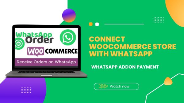 Woocommerce whatsapp connect
