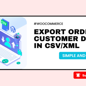WooCommerce Order Customer Export Plugin